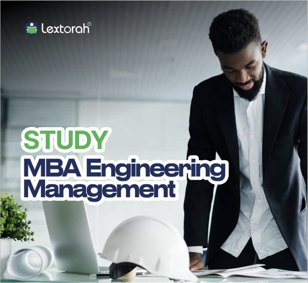 MBA Engineering Management – Lextorah.com